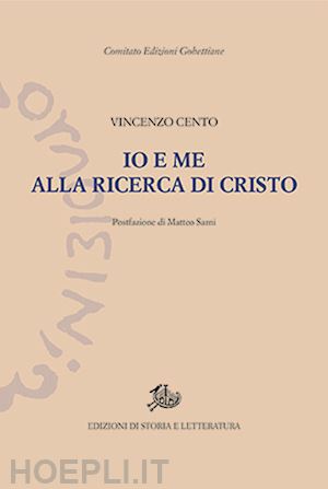 cento vincenzo - io e me alla ricerca di cristo