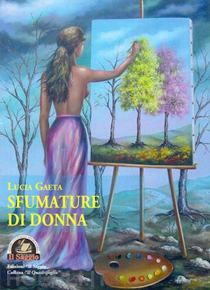 gaeta lucia - sfumature di donna