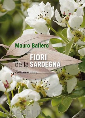 ballero mauro - fiori della sardegna