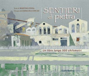 pinna martino - sentieri di pietra