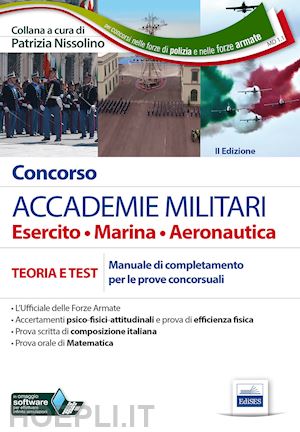 nissolino p.(curatore) - concorso - accademie militari esercito - marina - aeronautica