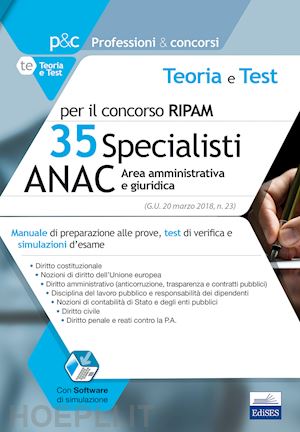 aa.vv. - teoria e test per il concorso ripam - 35 specialisti anac - area amministrativa