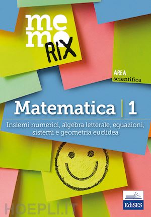 barbuto emiliano - matematica. vol. 1: insiemi numerici, algebra letterale, equazioni, sistemi e ge