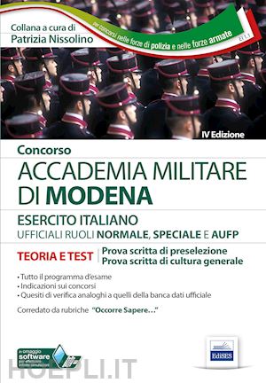nissolino p.(curatore) - concorso - accademia modena - esercito italiano - ufficiali ruoli normale, speci