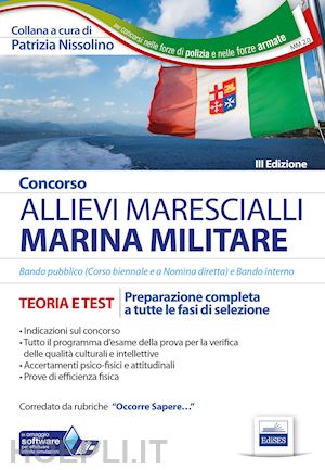nissolino p. (curatore) - concorso allievi marescialli. marina militare. teoria e test per la preparazione