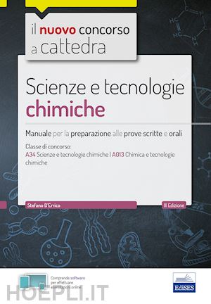 d'errico stefano - scienze e tecnologie chimiche - manuale prove scritte e orali - a34