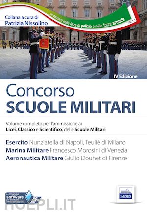 nissolino p.(curatore) - concorso scuole militari