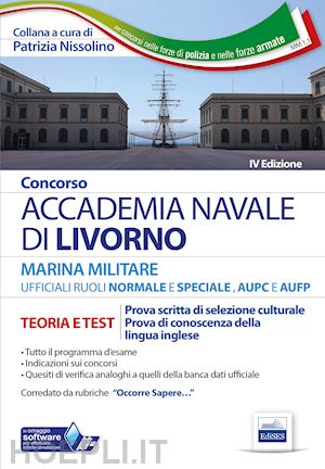 nissolino p. (curatore) - concorso - accademia navale di livorno