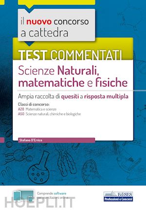 barbuto emiliano, panzica massimo - scienze naturali, matematiche e fisiche - test commentati - a28, a50