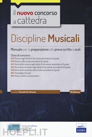 de simone claudia (curatore) - discipline musicali scuola secondaria -manuale-a29, a30, a53, a55, a56, a63, a64