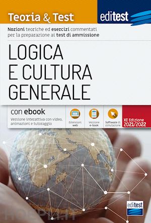 aa.vv. - editest - logica e cultura generale - teoria & test