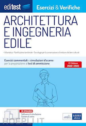  - editest - architettura e ingegneria edile - esercizi e verifiche