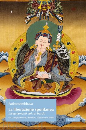 padmasambhava - la liberazione spontanea