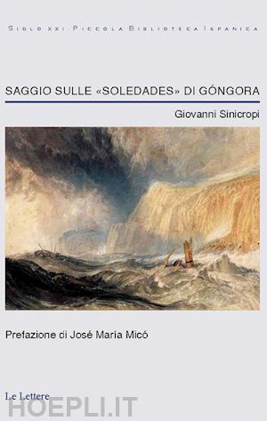 sinicropi giovanni - saggio sulle «soledades» di góngora