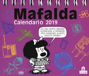 quino - mafalda. calendario da tavolo 2019