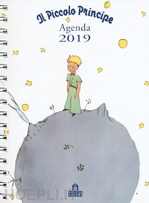 antoine de saint-exupery - il piccolo principe. agenda 2019