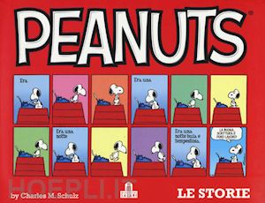 schulz charles m. - peanuts. le storie. vol. 1