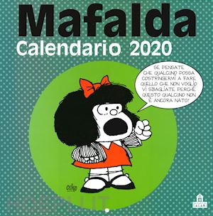 quino - mafalda. calendario da parete 2020