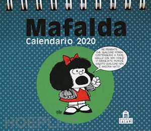 quino - mafalda. calendario da tavolo 2020
