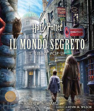 MONDO SEGRETO DI HARRY POTTER - LIBRO POP UP