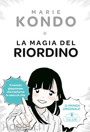 kondo marie - la magia del riordino. il manga