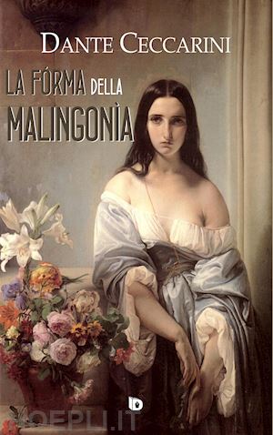 ceccarini dante - la fórma della malingonìa