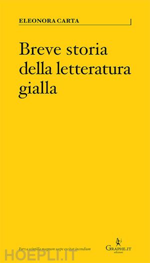 carta eleonora - breve storia della letteratura gialla