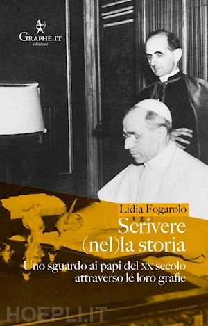 fogarolo lidia - scrivere (nel)la storia