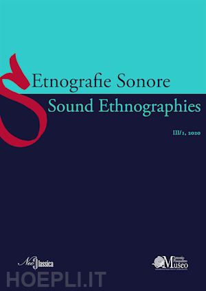  - etnografie sonore-sound ethnographies (2020). vol. 3/1