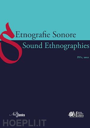 - etnografie sonore-sound ethnographies (2021). vol. 4/1