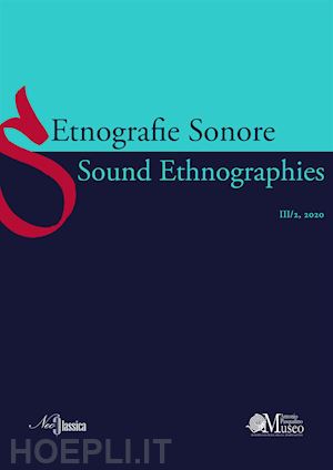  - etnografie sonore-sound ethnographies (2020). vol. 3/2