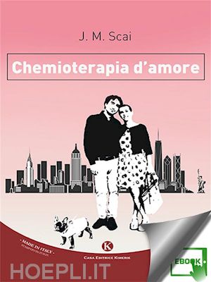 j. m. scai - chemioterapia d'amore