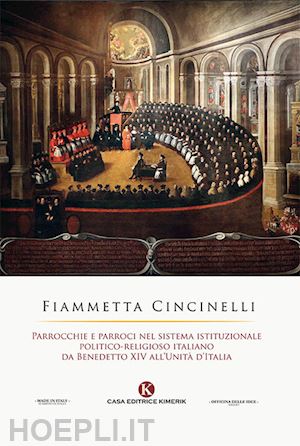 cincinelli fiammetta - parrocchie e parroci nel sistema istituzionale politico-religioso italiano da be