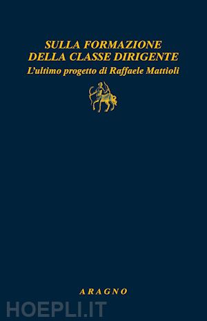 pino f. (curatore) - sulla formazione della classe dirigente