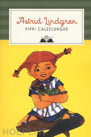 lindgren astrid - pippi calzelunghe. nuova ediz.