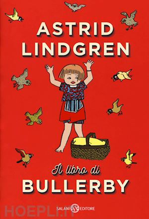 lindgren astrid - il libro di bullerby