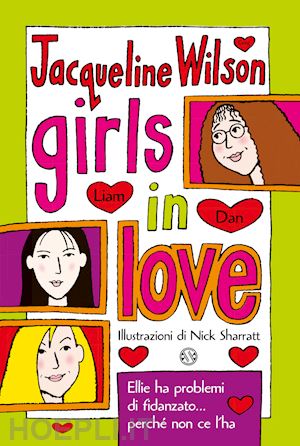 wilson jacqueline - girls in love. tre ragazze tre. vol. 1
