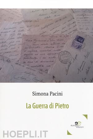 pacini simona - la guerra di pietro