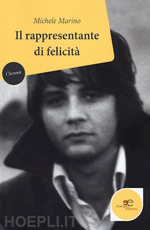 marino michele - il rappresentante di felicità