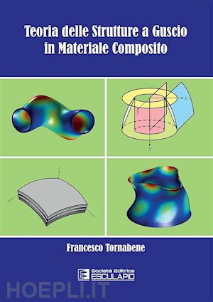 tornabene francesco - teoria delle strutture a guscio in materiale composito