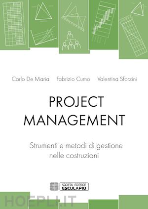 de maria c.; cumo f.; sforzini v. - project management
