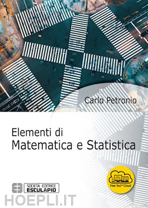 petronio c. - elementi di matematica e statistica