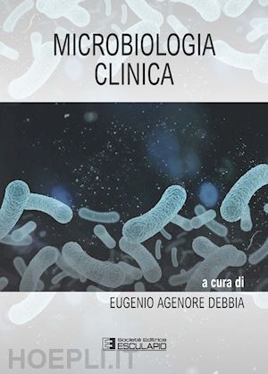 debbia e. a. (curatore) - microbiologia clinica
