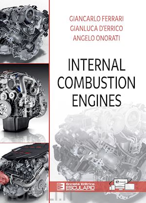 ferrari giancarlo; d'errico gianluca; onorati angelo - internal combustion engines