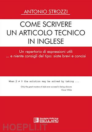 strozzi antonio - come scrivere un articolo tecnico in inglese