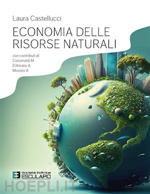 castellucci laura - economia delle risorse naturali