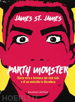 st. james james - party monster