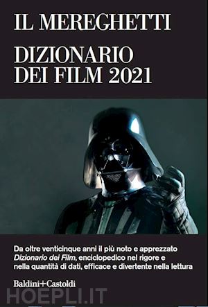 IL MEREGHETTI. DIZIONARIO DEI FILM 2021