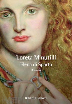 minutilli loreta - elena di sparta