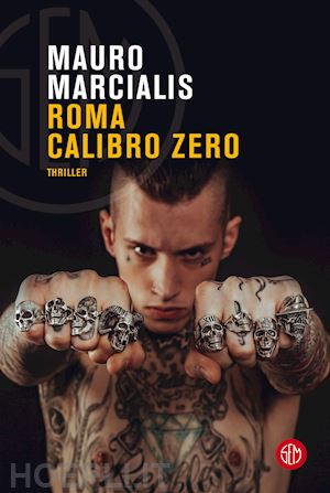 marcialis mauro - roma calibro zero